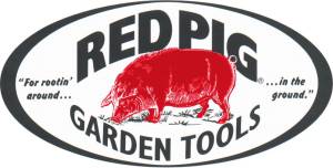 The name Red Pig Garden Tools is a registered trademark of R.Z and R.K. Denman, Boring, Oregon 97009